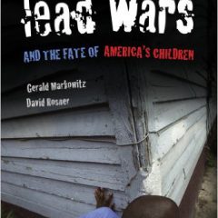 America’s ‘Lead Wars’ Go Beyond Flint, Michigan